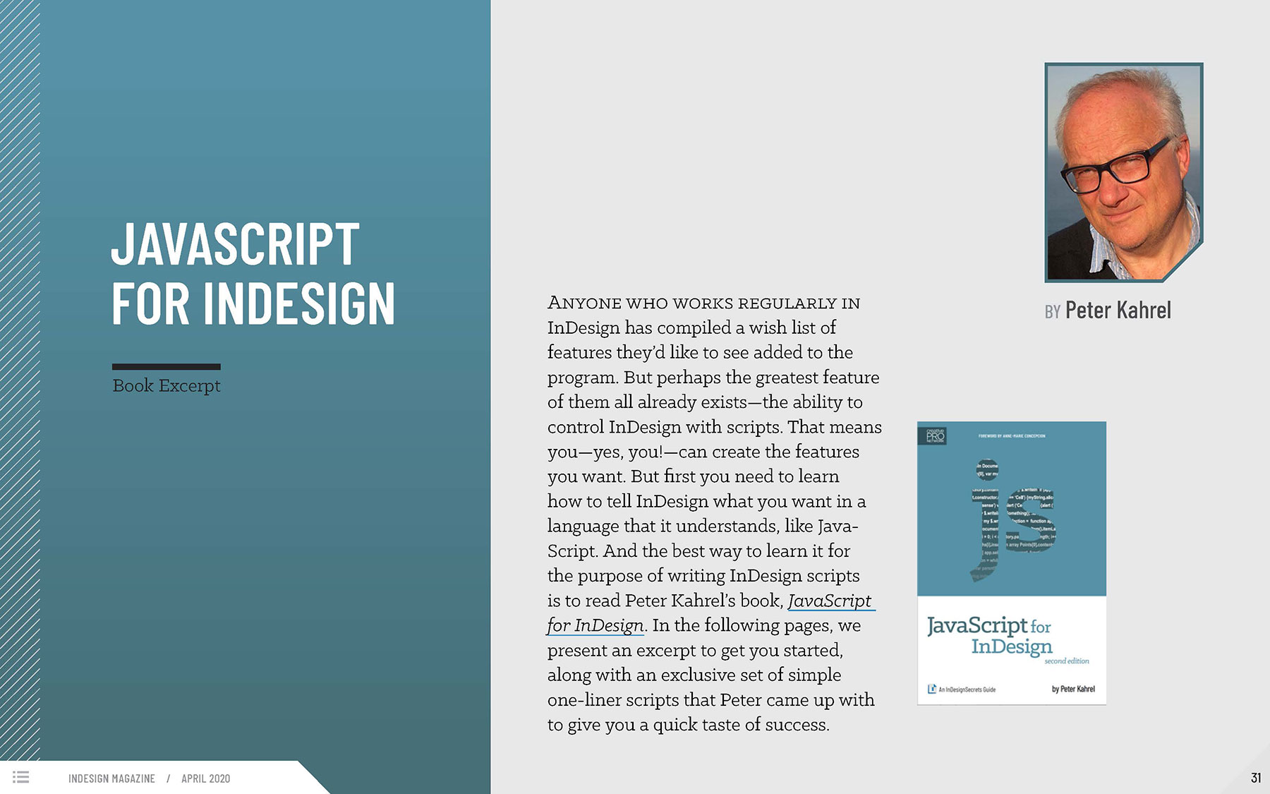 Title page of of the JavaScript for InDesign Book Excerpt in the April 2020 issue of InDesign Magazine. There is a short block of text, a photo of Peter Kahrel, and a shot of the book cover.