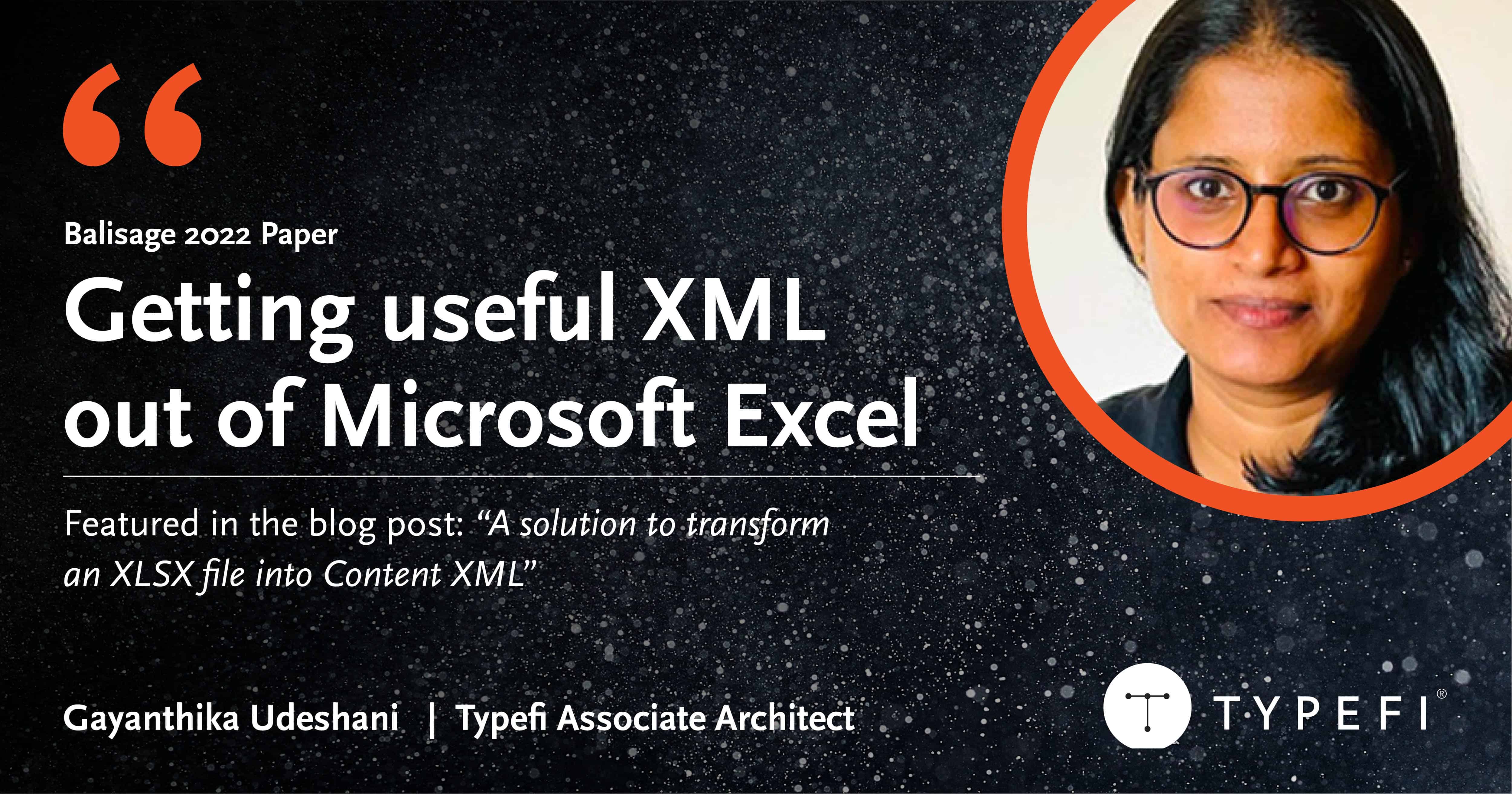 A solution to transform an XLSX file into Content XML (CXML)