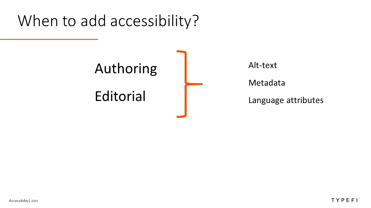Diagram showing accessibility elements that can be added during authoring and editorial stages.