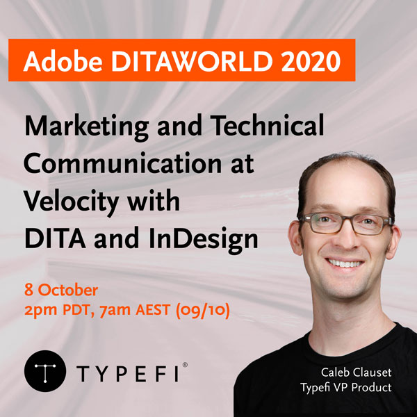 Promo for a live Adobe DITAWORLD webinar on 8 October at 2pm PDT about unifying marketing and technical content with DITA and Adobe InDesign.