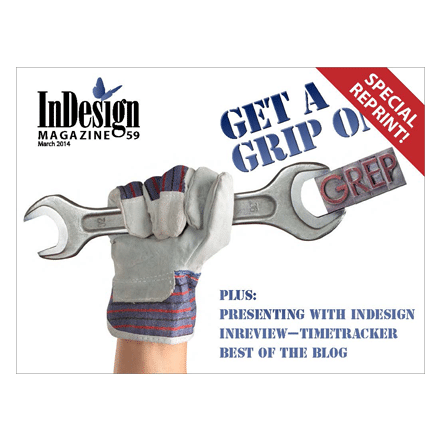 Cover of the March 2014 issue of InDesign Magazine promoting a lead story on GREP.