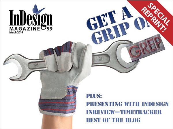 Cover of InDesign Magazine 54 (March 2014) with an image of a gloved hand holding a wrench and the feature text 'Get a grip on GREP'.