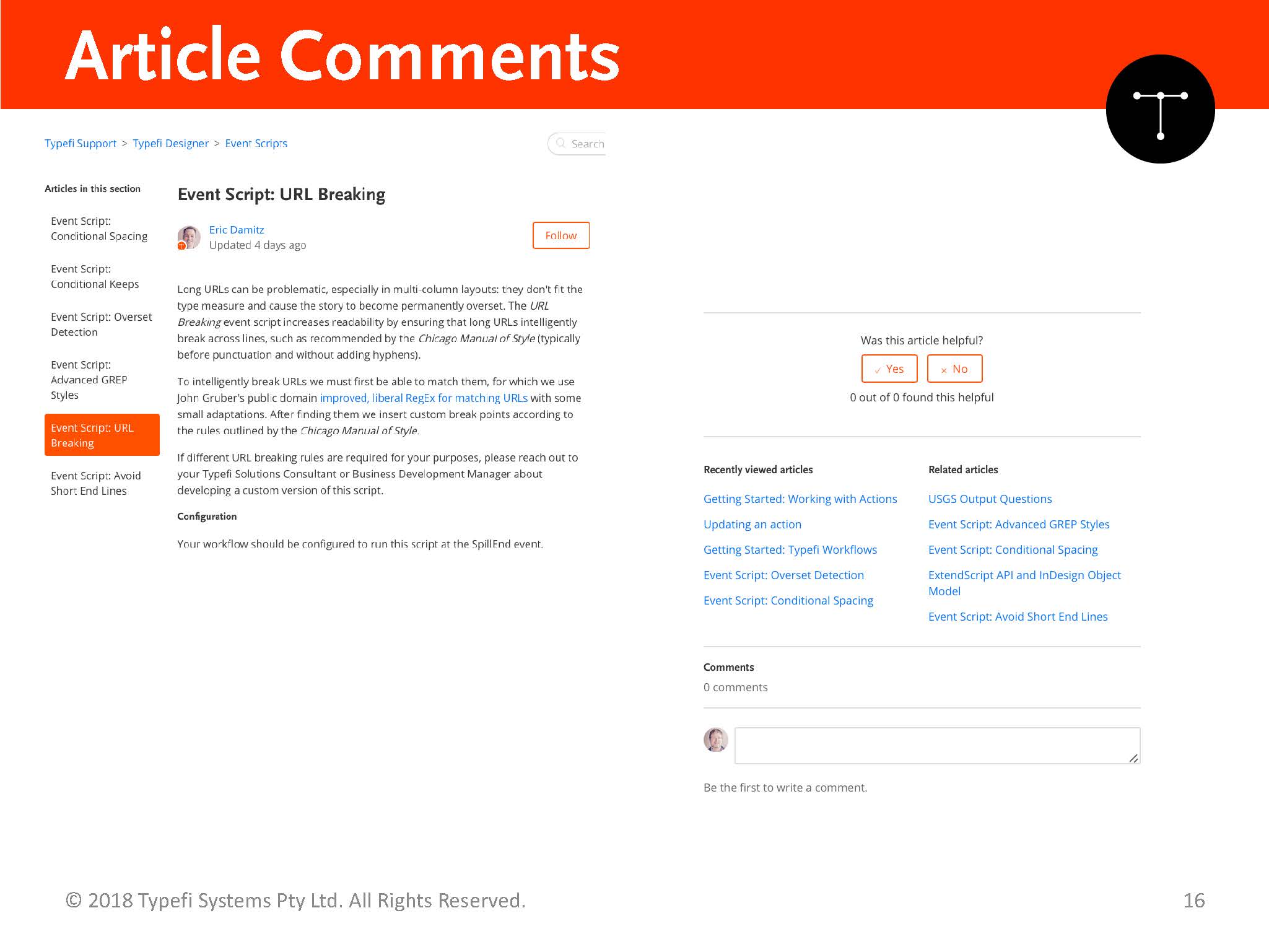 A screenshot of a typical article in Typefi Support. This one is 'Event Script: URL breaking' by Eric Damitz. At the bottom of the article there are options for the user to make a comment or mark whether or not the article was helpful, as well as lists of recently viewed articles and related articles.