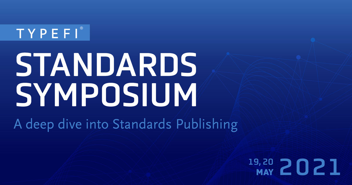Banner for Standards Symposium 2021, a deep dive into Standards Publishing, 19-20 May 2021
