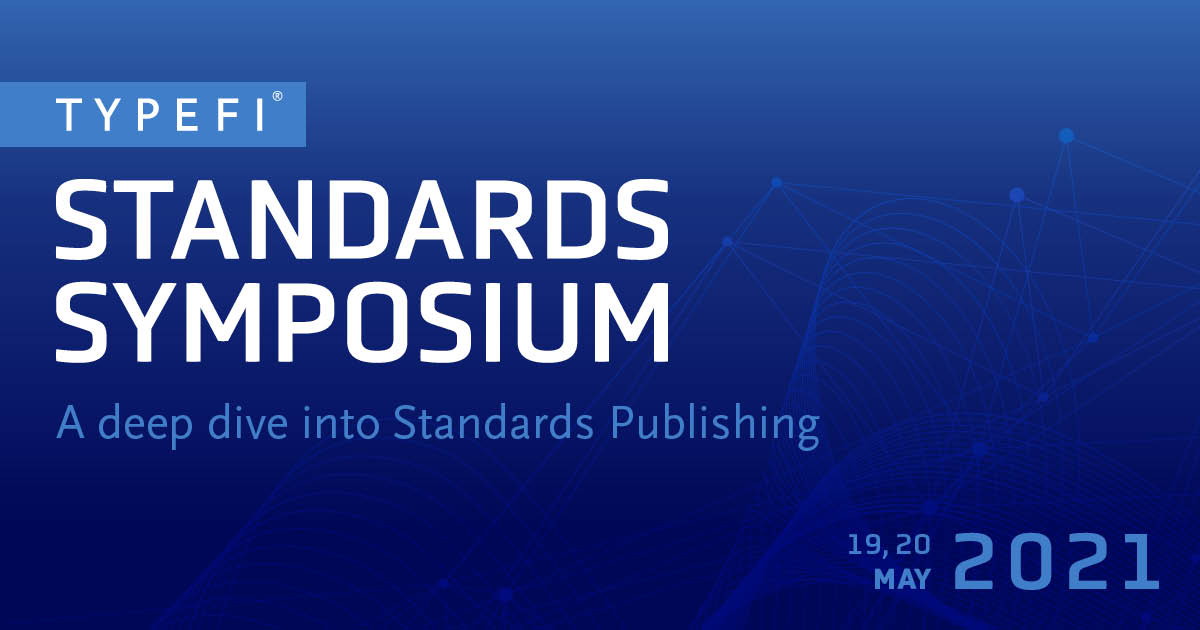 Banner for Standards Symposium 2021, a deep dive into Standards Publishing