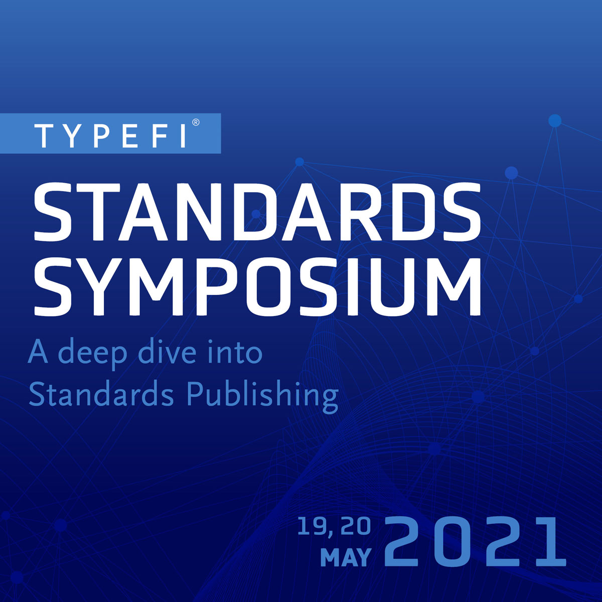 Banner for Standards Symposium 2021, a deep dive into Standards Publishing