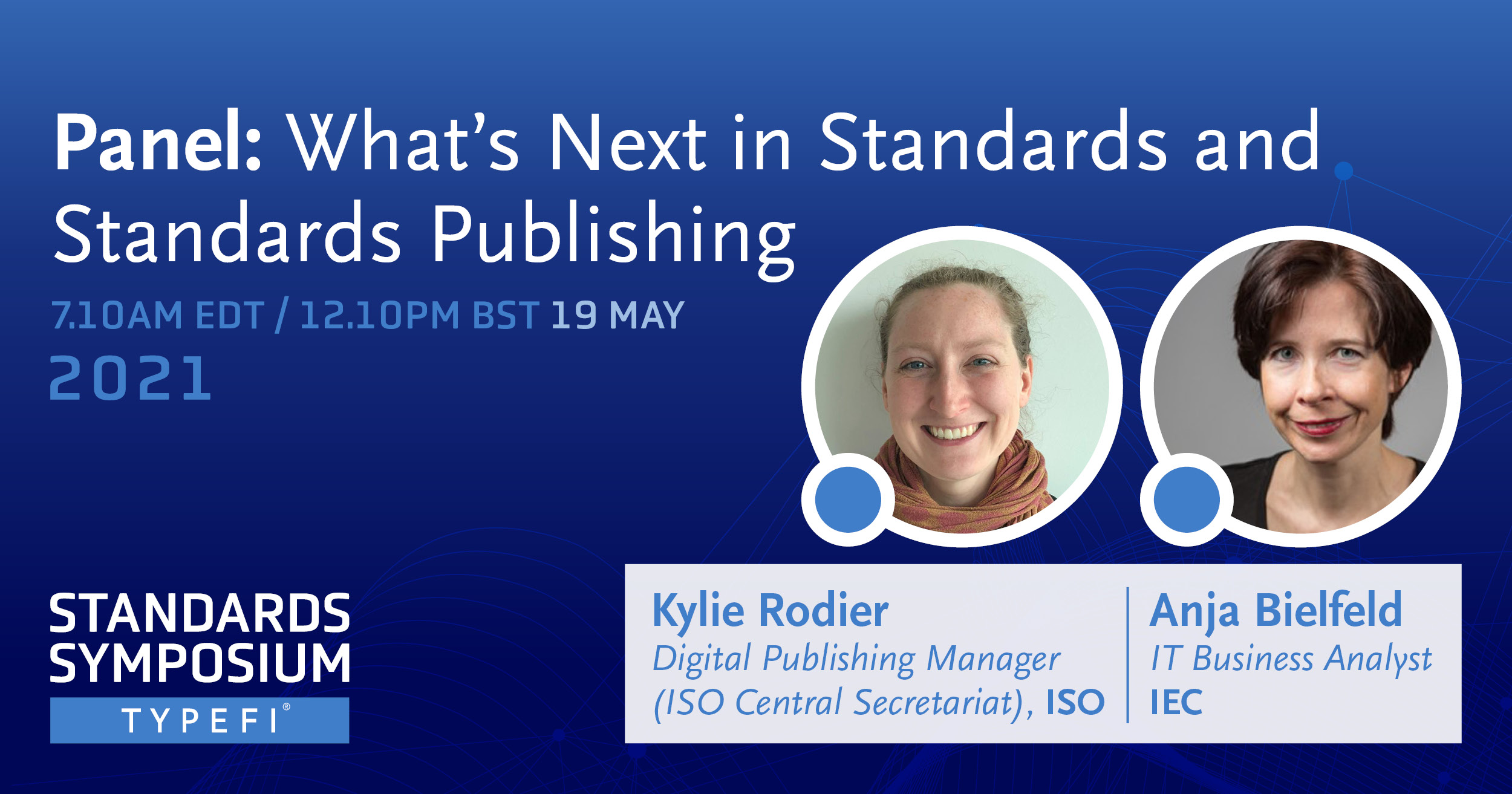 Banners advertising a panel presentation on what's next in standards publishing, featuring Kylie Rodier from ISO and Anja Bielfeld from IEC.