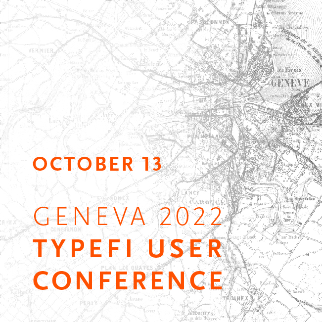 Typefi User Conference Geneva 13 October 2022