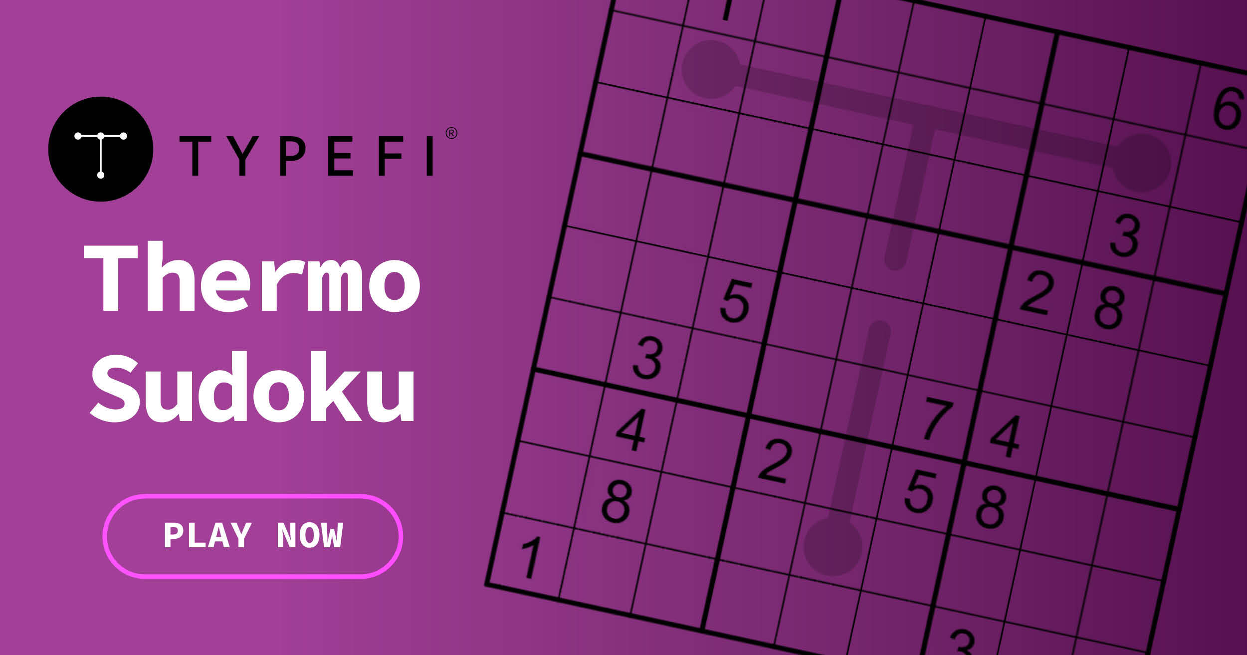 A promo graphic inviting you to play the Typefi Thermo Sudoku